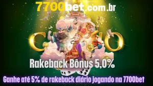 7700bet Rakeback Bônus