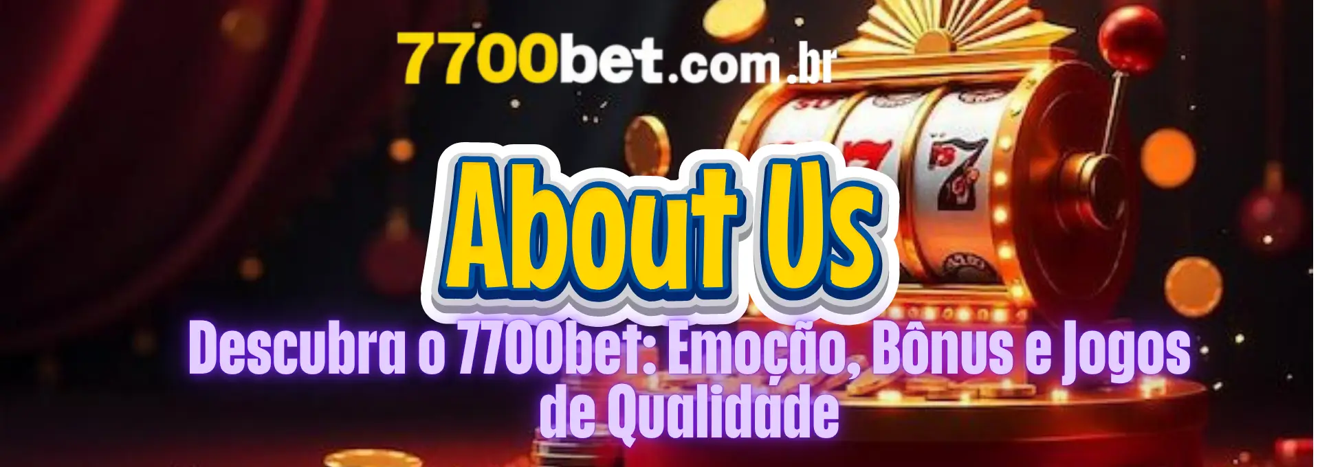 Descubra o 7700bet_ Emoção, Bônus e Jogos de Qualidade